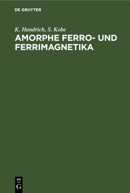 Amorphe Ferro- Und Ferrimagnetika