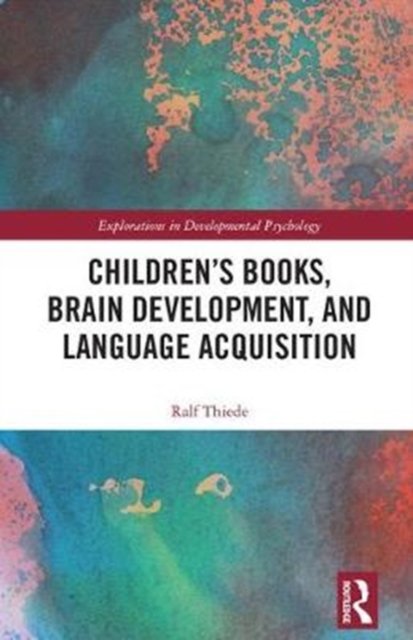 Children''s books, brain development, and language acquisition