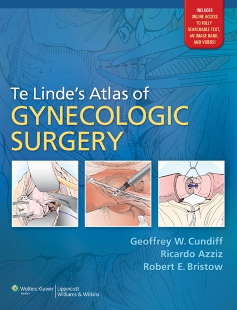 Te Linde''s Atlas of Gynecologic Surgery