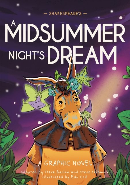 Classics in Graphics: Shakespeare''s A Midsummer Night''s Dream