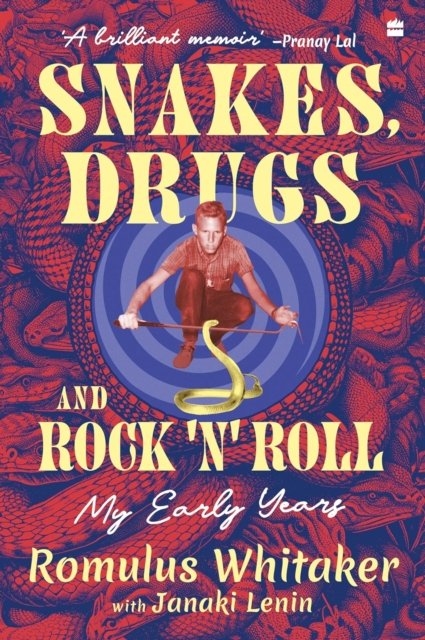 Snakes, Drugs and Rock ''N'' Roll