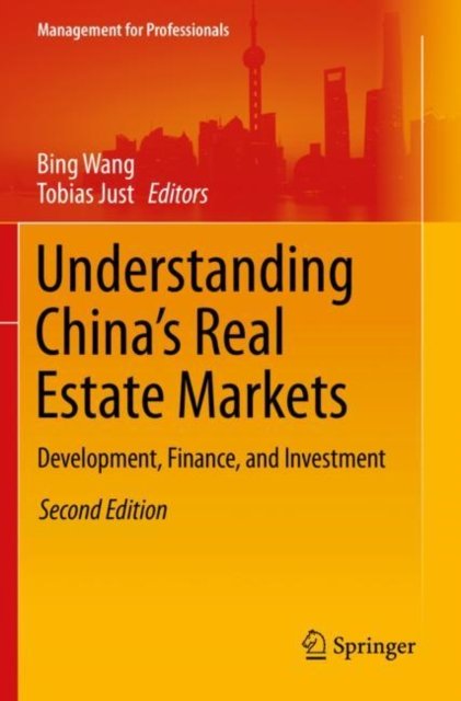 Understanding China''s Real Estate Markets