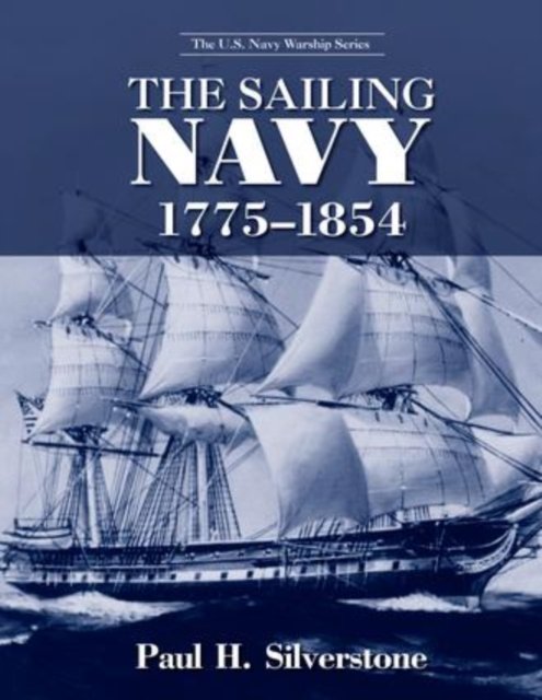 The Sailing Navy, 1775-1854