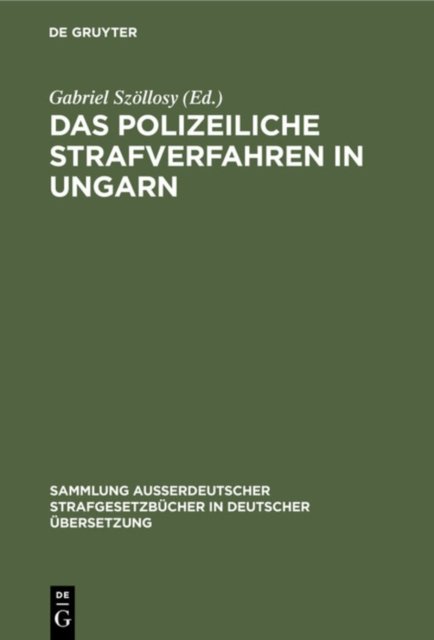 Das Polizeiliche Strafverfahren in Ungarn