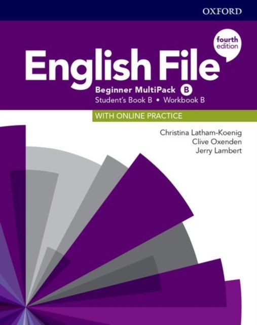 English File: Beginner: Student''s Book/Workbook Multi-Pack B