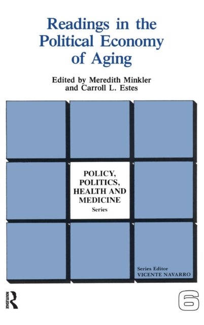 Readings in the Political Economy of Aging