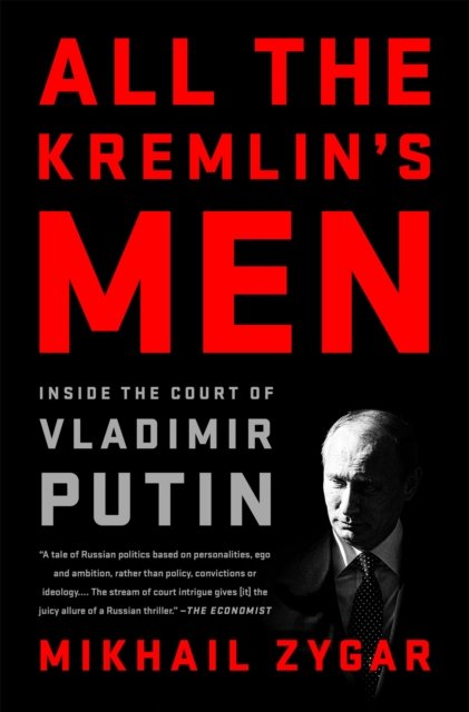 All the Kremlin''s Men