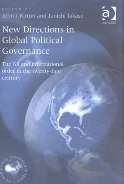 New Directions in Global Political Governance