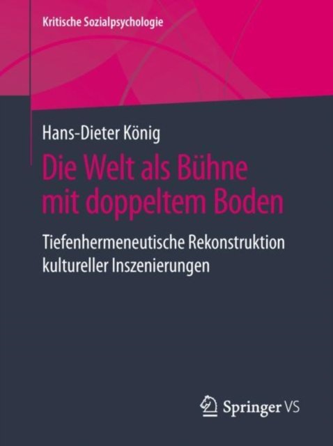 Die Welt als Buhne mit doppeltem Boden