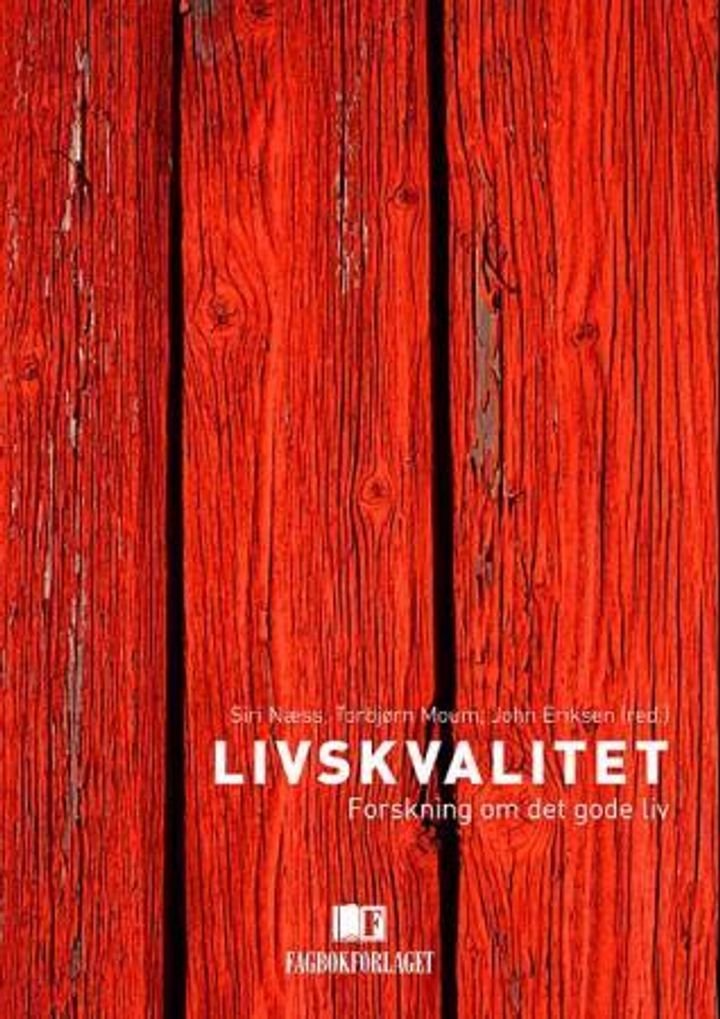 Livskvalitet - forskning om det gode liv
