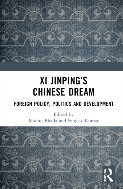 Xi Jinping’s Chinese Dream
