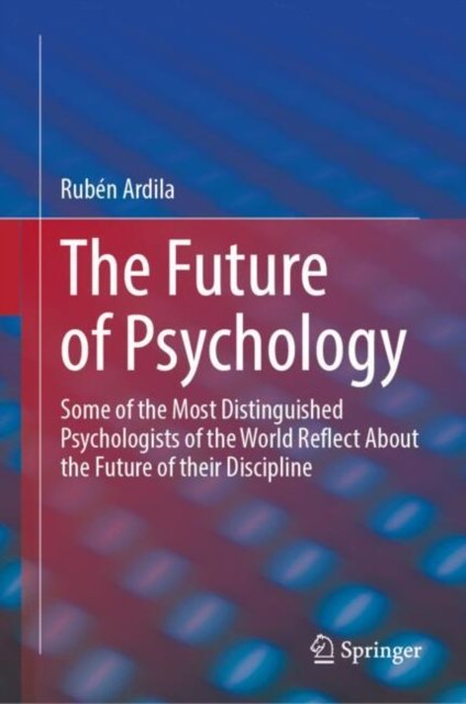 La Psicología En El Futuro / Psychology in the Future