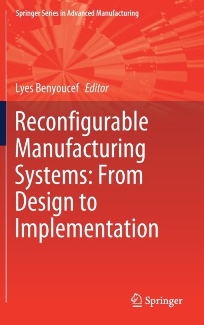 Reconfigurable Manufacturing Systems