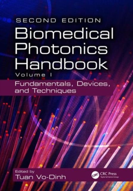 The Biomedical Photonics Handbook