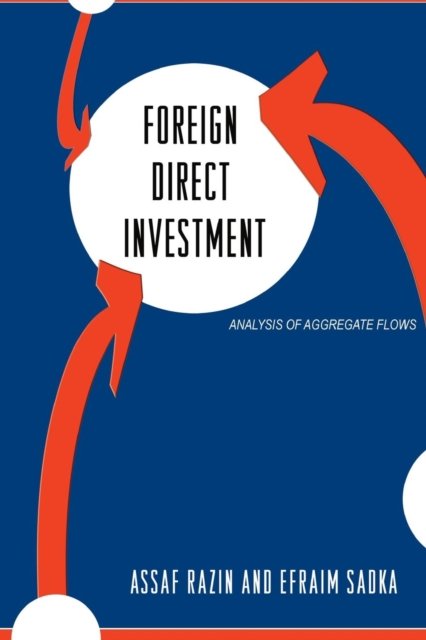 Foreign Direct Investment – Analysis of Aggregate Flows