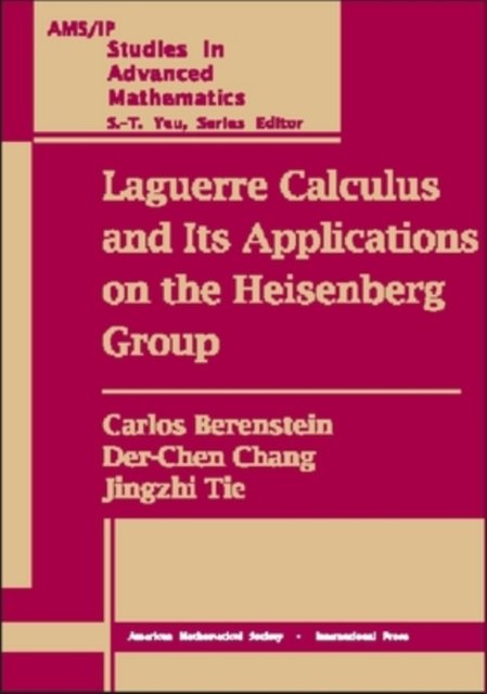 Laguerre Calculus and Its Applications on the Heisenberg Group