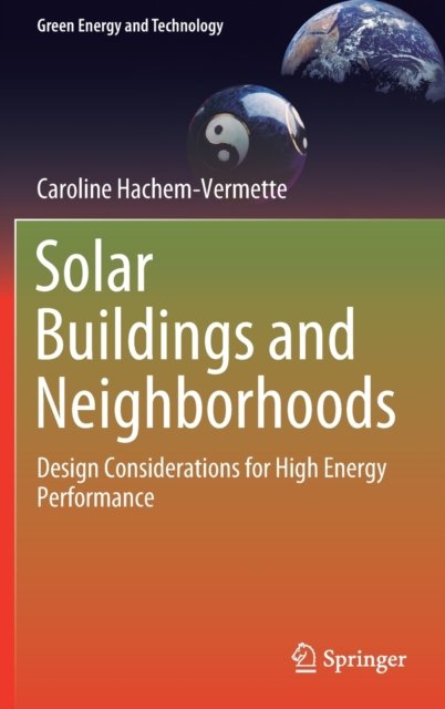 Solar Buildings and Neighborhoods