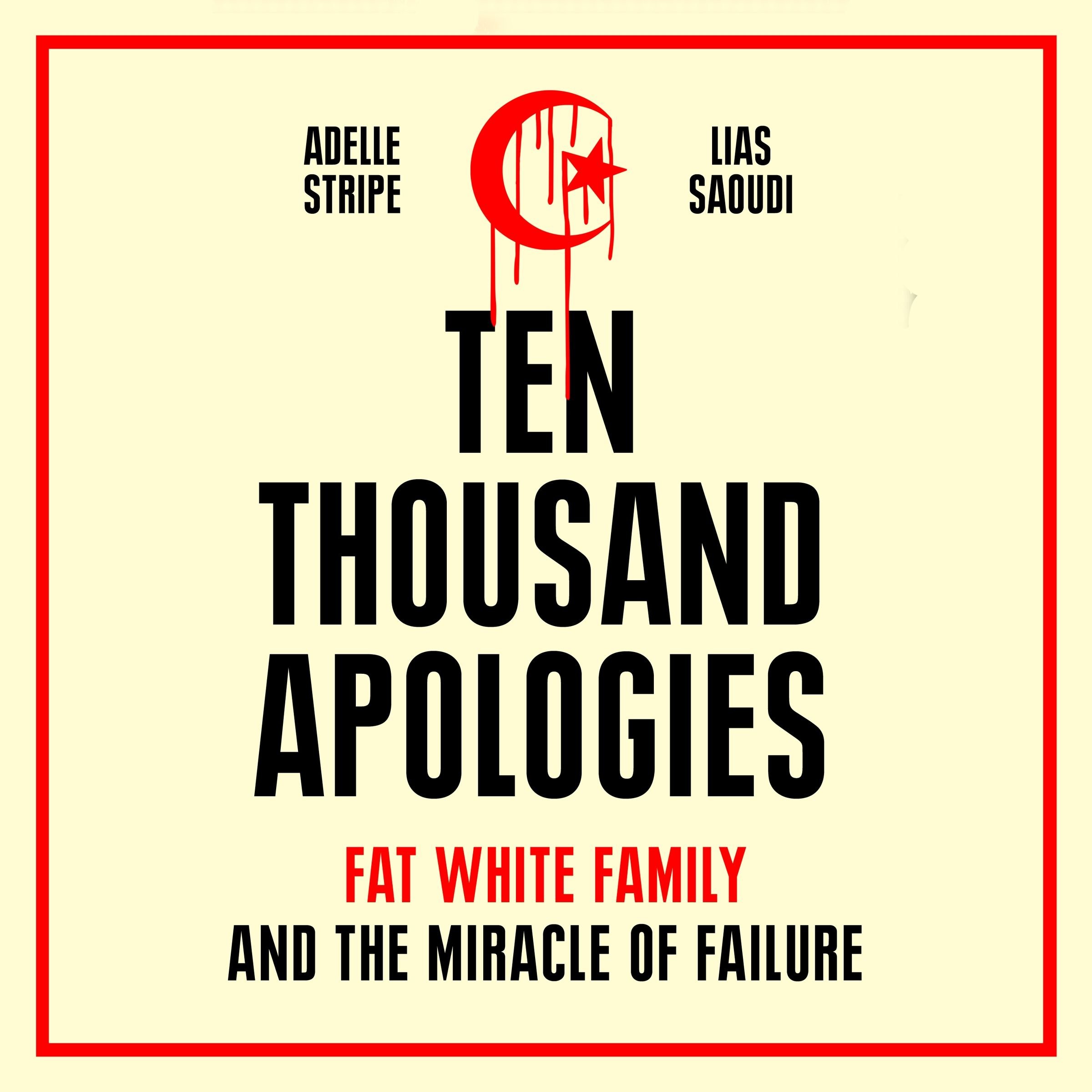 Ten Thousand Apologies