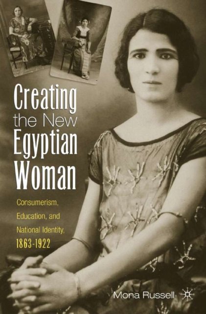Creating the New Egyptian Woman