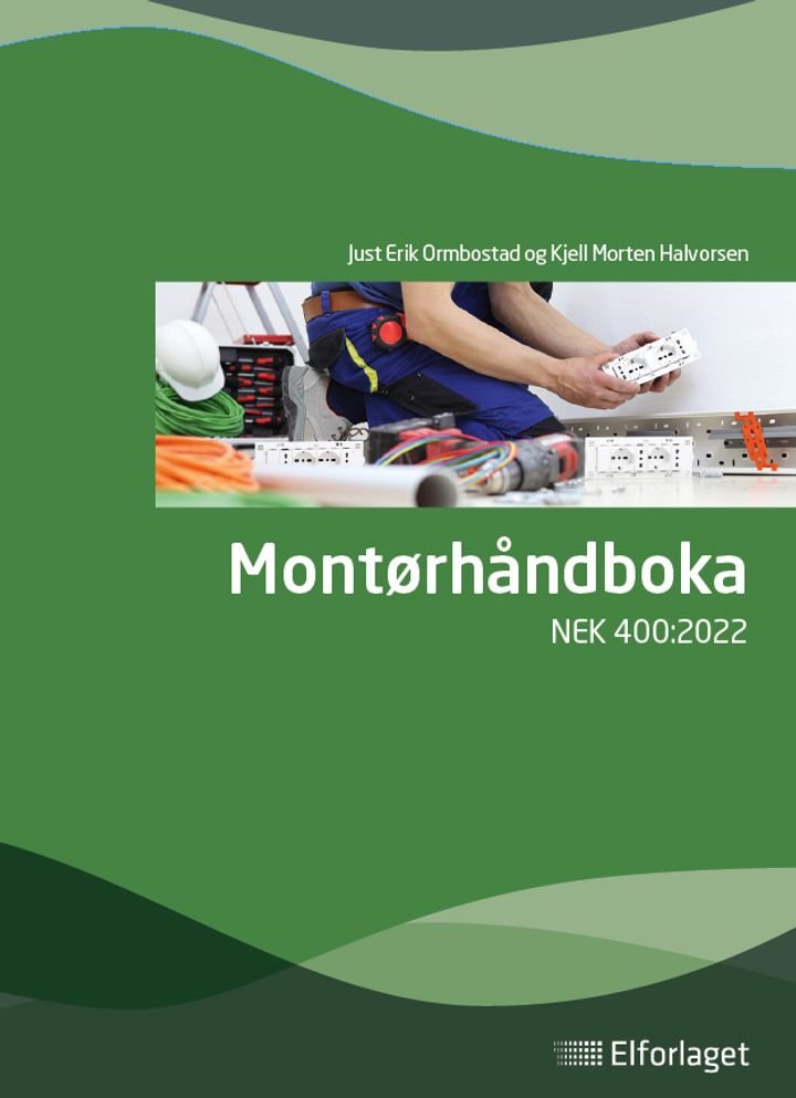 Montørhåndboka - NEK 400:2022