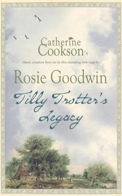 Tilly Trotter''s Legacy