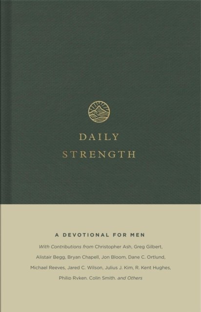 Daily Strength – A Devotional for Men