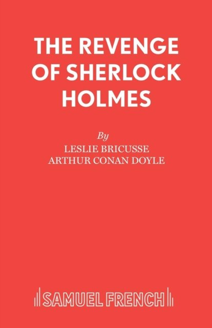 The Revenge of Sherlock Holmes