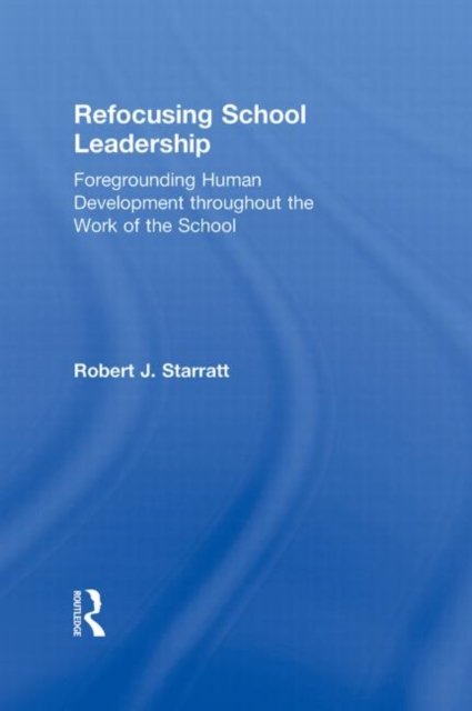Refocusing School Leadership