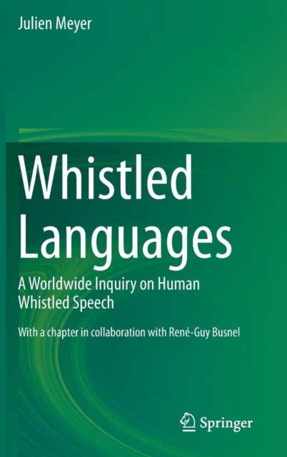 Whistled Languages