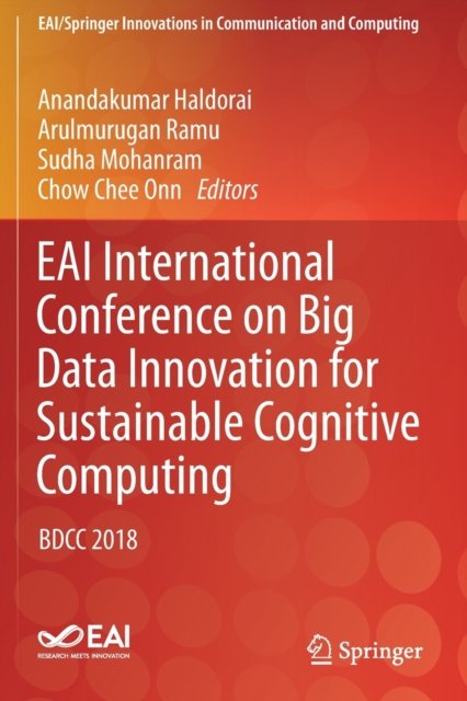 EAI International Conference on Big Data Innovation for Sustainable Cognitive Computing