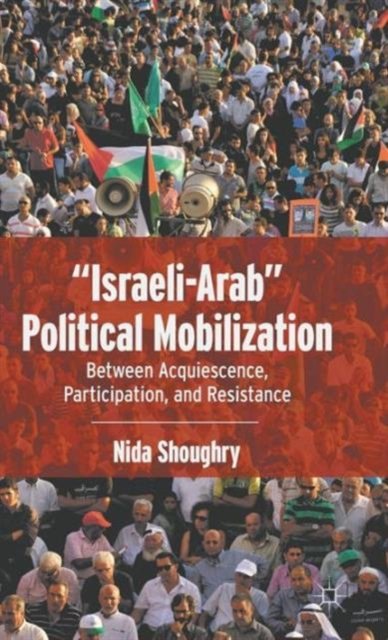 “Israeli-Arab” Political Mobilization