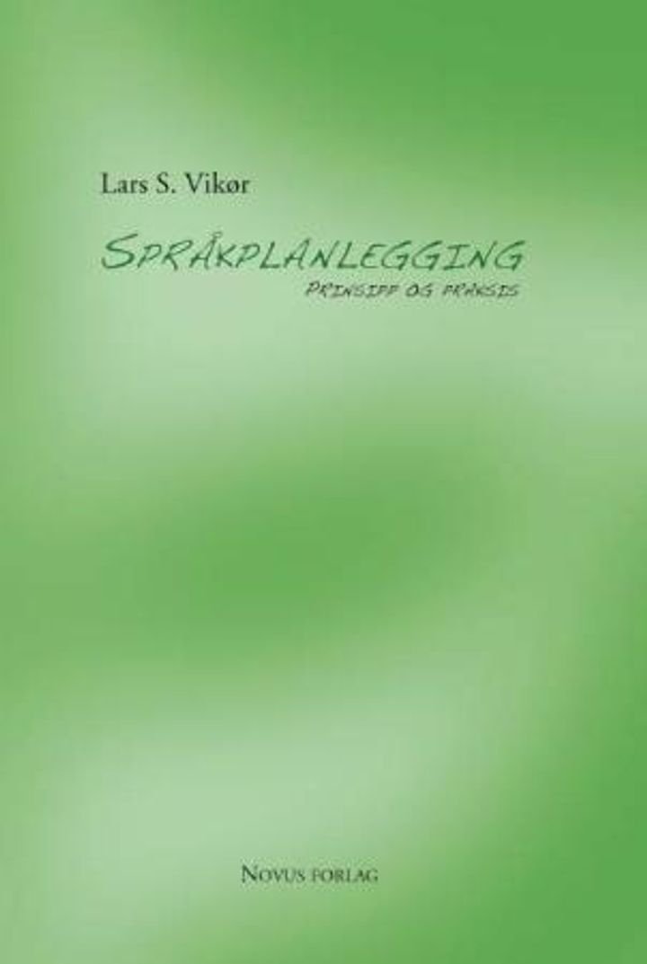 Språkplanlegging - prinsipp og praksis