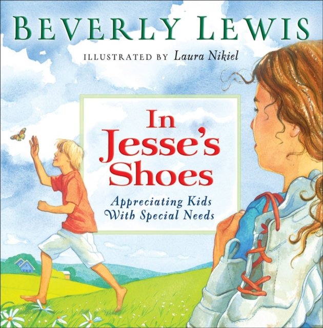 In Jesse`s Shoes – Appreciating Kids with Special Needs