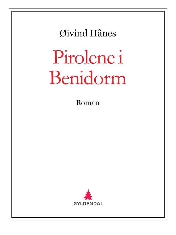 Pirolene i Benidorm - roman