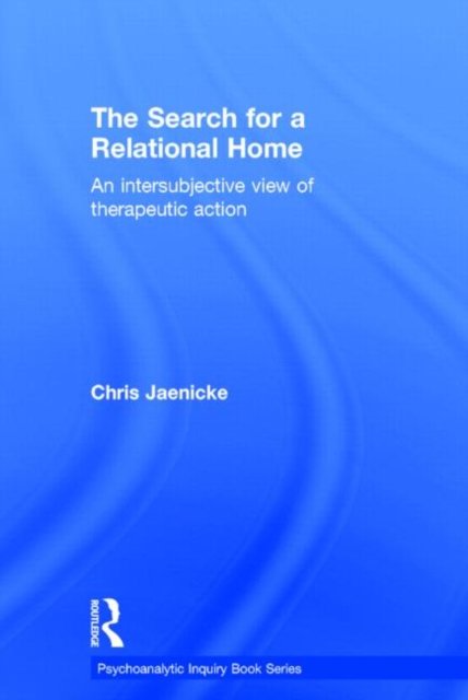The Search for a Relational Home