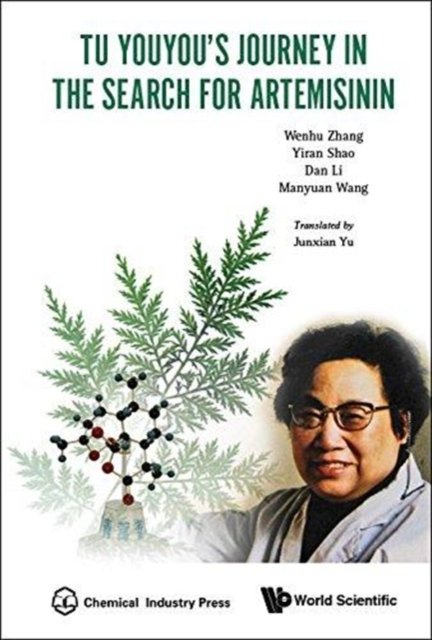 Tu Youyou''s Journey in the Search for Artemisinin