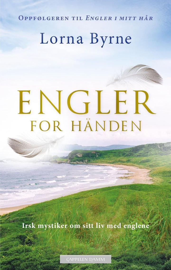 Engler for hånden - irsk mystiker om sitt liv med englene