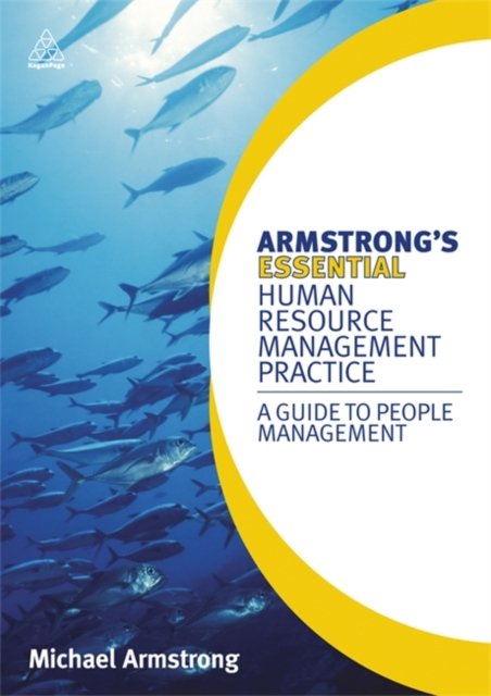 Armstrong''s Essential Human Resource Management Practice