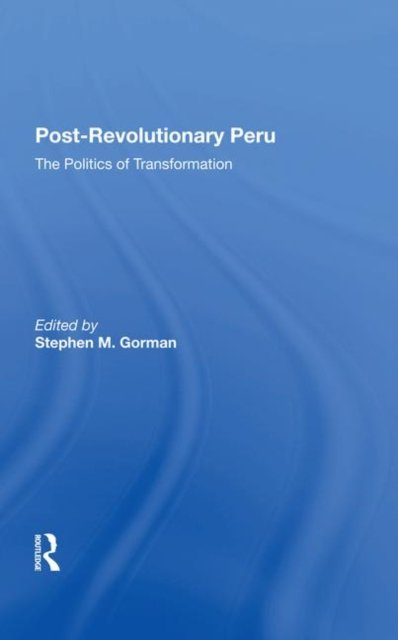 Postrevolutionary Peru