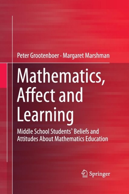 Mathematics, Affect and Learning