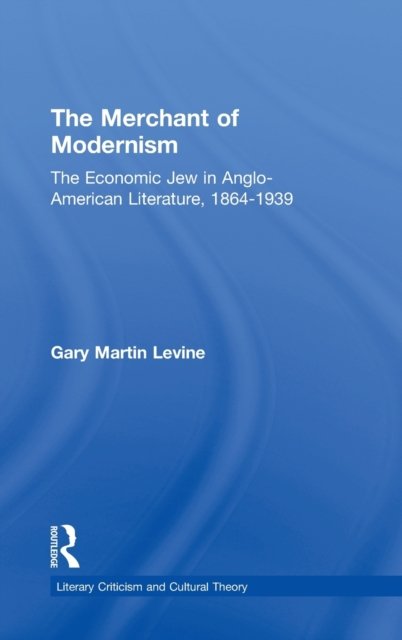The Merchant of Modernism