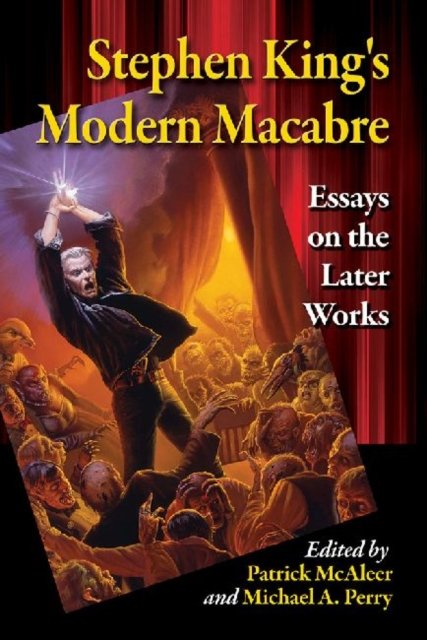 Stephen King''s Modern Macabre