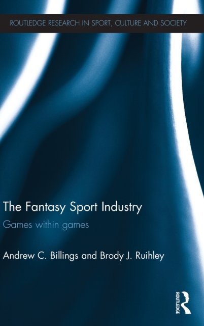The Fantasy Sport Industry