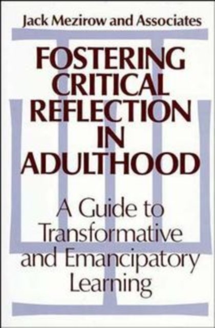 Fostering Critical Reflection