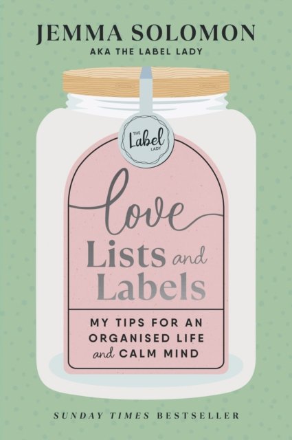 Love, Lists and Labels