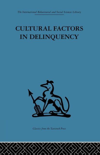 Cultural Factors in Delinquency