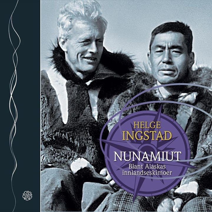 Nunamiut - blant Alaskas innlandseskimoer