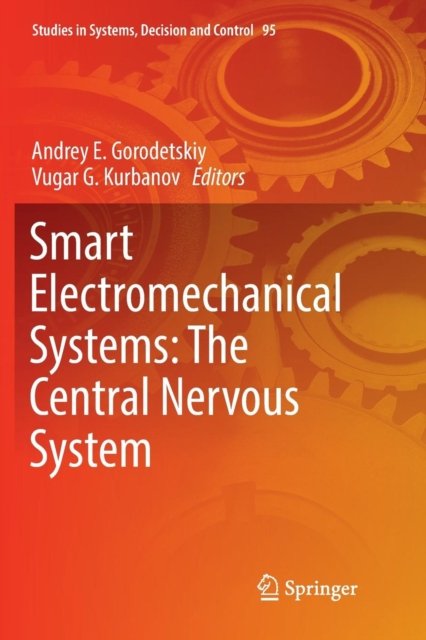 Smart Electromechanical Systems: The Central Nervous System