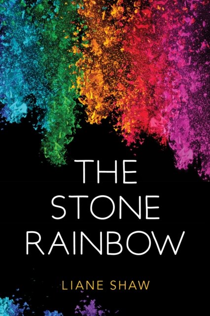 The Stone Rainbow