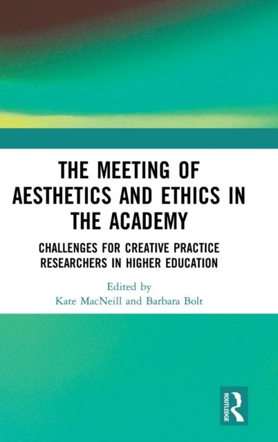 The Meeting of Aesthetics and Ethics in the Academy